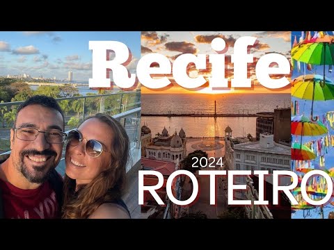 Recife - roteiro 2 dias com restaurantes, compras, mercado, hotel e pontos turísticos