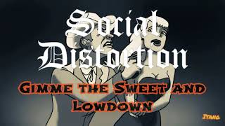 Social Distortion Gimme the Sweet and Lowdown Lirik dan Terjemahan