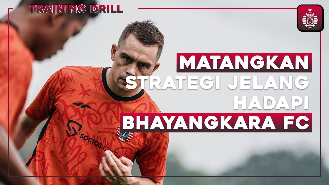 Skuad Persija Matangkan Strategi Jelang Hadapi Bhayangkara FC | Training Drill