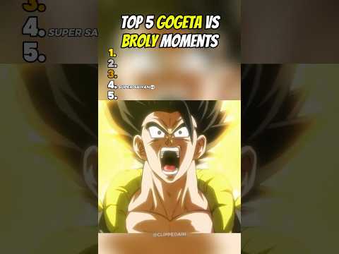 Top 5 GOGETA vs BROLY Moments😤| Dragon Ball