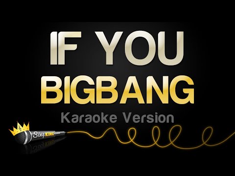 BIGBANG - IF YOU (Karaoke Version)