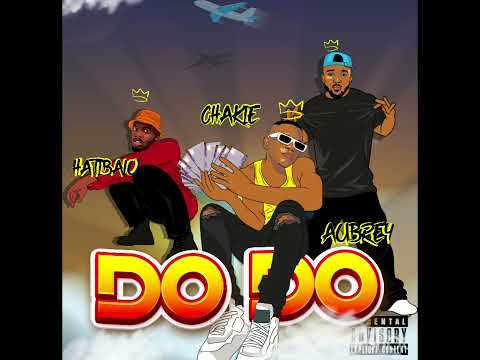 Hatibalo - "DODO" (ft. Chakie & Aubrey February)