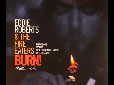 The Fire Eaters feat, Eddie Roberts - The Skunk. From 