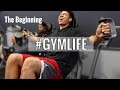 The Beginning | In The Gym #1 