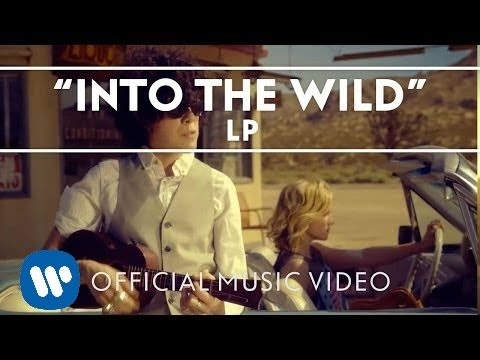 LP - Into The Wild (Official Music Video)