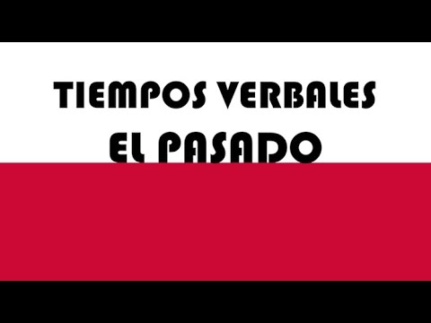 APRENDER POLACO (6) : Los Tiempos Verbales | El pasado