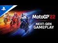 MotoGP 22 - Next-Gen Gameplay Trailer | PS5