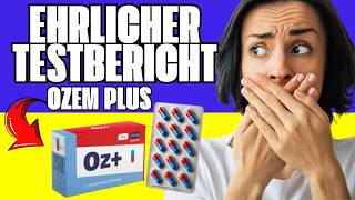 OZEM+ KAPSELN BEWERTUNGEN – FUNKTIONIERT ES WIRKLICH?  ERGEBNISSE &  TESTBERICHT 2026