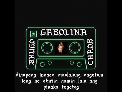 Chaos X Shugo - Gasolina