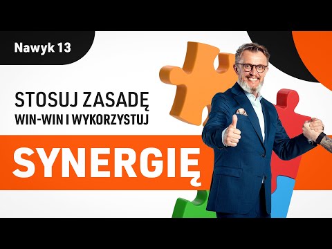 Win-win i synergia w biznesie | Nawyk 13 | Dzień 5 |