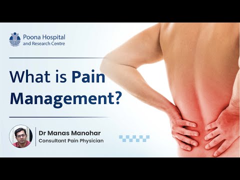 What is Pain Management? | Dr. Manas Manohar