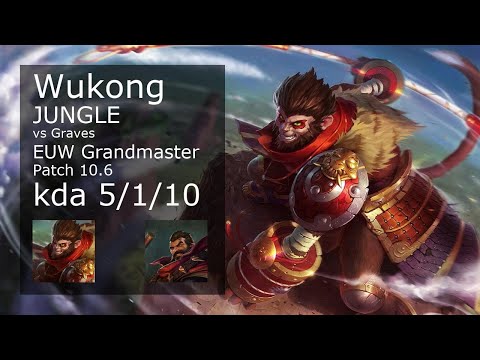 Wukong Jungle vs Graves - EUW Grandmaster 5/1/10 Patch 10.6 Gameplay