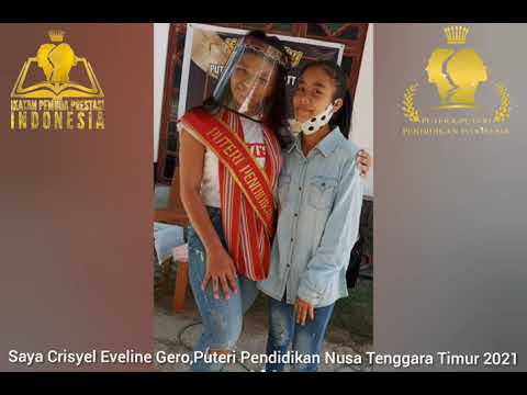 [VIdeo Advokasi] Crisyel Eveline Gero - Puteri Pendidikan NTT 2021 (Kategori Remaja)