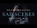 emotional music for writing sad scenes (instrumental playlist)