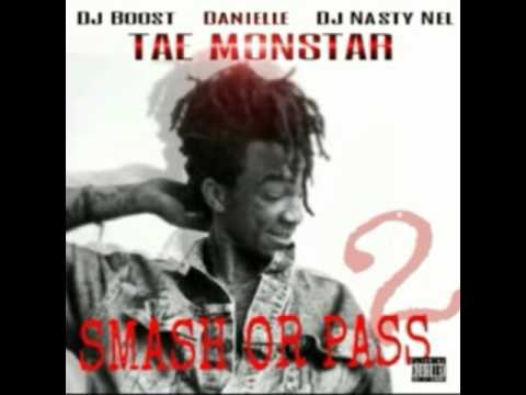 Taemonstar - Smash or pass 2 (Fullmixtape)