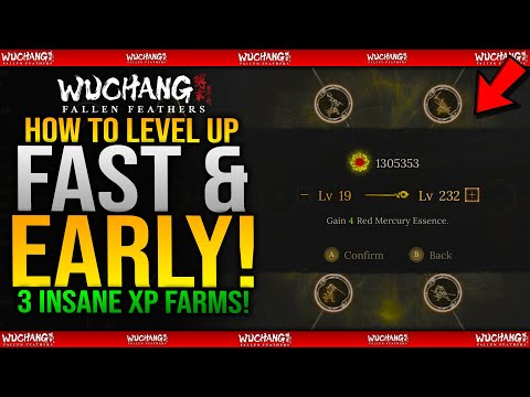 How To Level Up FAST Guide - 3x INSANE XP / Red Mercury Farms Early Game in Wuchang Fallen Feathers