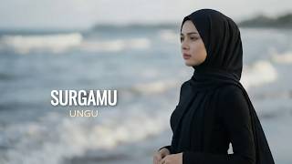Download lagu SurgaMu - Ungu | Cover by Aini mp3