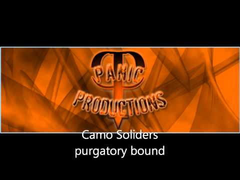 Camo Soliders-purgatory bound