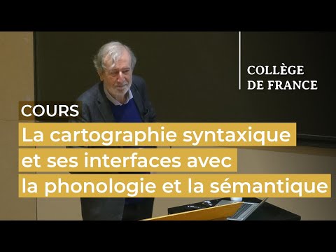 La cartographie syntaxique et ses interfaces avec la phonologie... (2) - Luigi Rizzi (2023-2024)