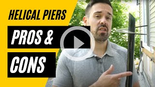 Helical Piers (Screw Piles) - Pros, Cons, and FAQs