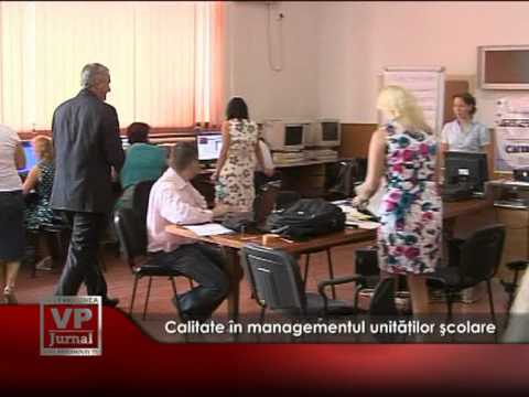 Calitate în managementul unităţilor şcolare