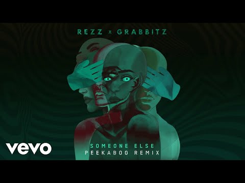 Rezz, Grabbitz - Someone Else (PEEKABOO Remix (Audio))