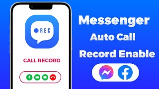 how to record Facebook messenger calls