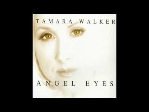 Tamara Walker - 2001 - Angel Eyes