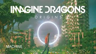 Imagine Dragons - Machine