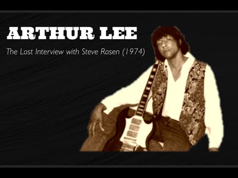 Thumbnail for Arthur Lee: The Lost Interview with Steve Rosen (1974) - Part 1 by arthur lee  -- "l