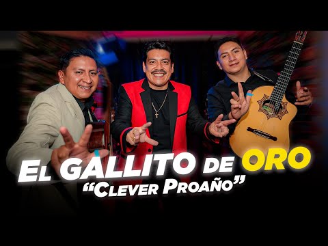 El GALLITO de ORO en VIVO - Clever Proaño | Cantando con El Viejo Lucho
