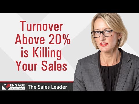 Turnover Above 20% is Killing Your Sales | Sales Strategies