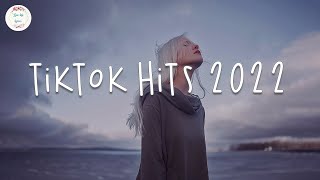 Tiktok hits 2022 🍕 Viral songs latest - Trendin