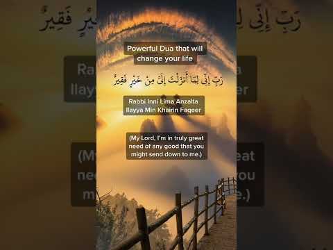 Powerful dua that will change your life .