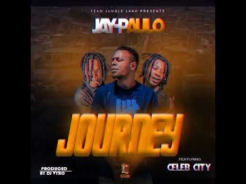 Jay Paulo (Team jungle land). ft Celeb city - Journey