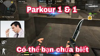 CF Mobile/CF Legends: Solo Parkour 1 & 1| trình còn gà ✔