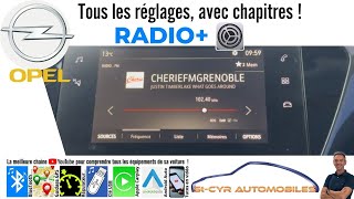 OPEL, Guide complet Radio, paramètres essentiels…corsa, grandland, crossland, mokka...
