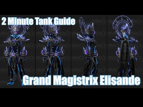 2 Minute Tank Guide Grand Magistrix Elisande - LFR/Normal/Heroic