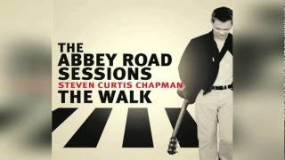 Steven Curtis Chapman - More To This Life (Abbey Road Sessions)