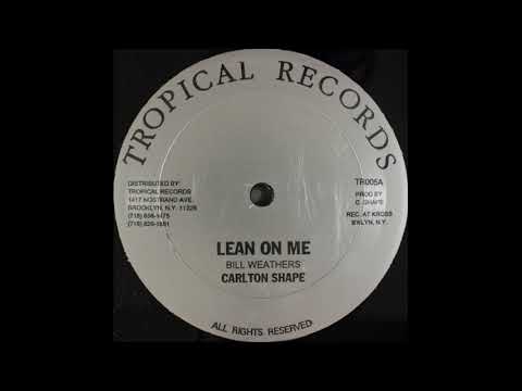 Carlton Shape  - Lean On Me Sped Up