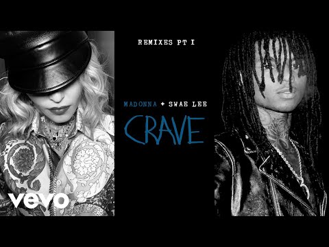 Madonna - Crave (Tracy Young Dangerous Remix/Audio) ft. Swae Lee