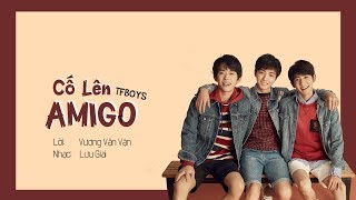[Vietsub+Pinyin+chia line] Cố lên Amigo - TFBOYS