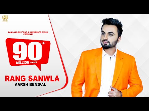 Rang Sanwla | Aarsh Benipal | Panj-aab Records | Latest Punjabi Songs 2020