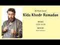 Kida Khodr Ramadan Movies List Kida Khodr Ramadan Filmography Of Kida Khodr Ramadan