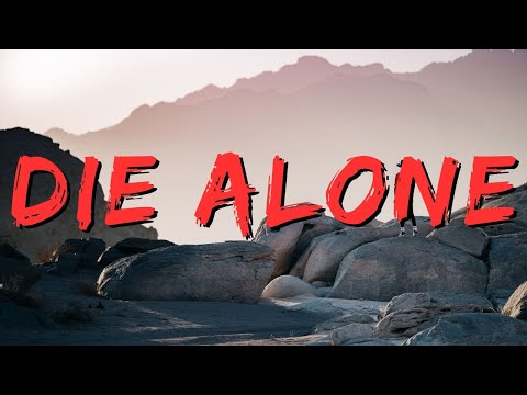 K-391, Hoaprox, Nick Strand - Die Alone 1 Hour Song [ Lyrics ]