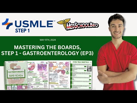 Gastroenterology Webinar (USMLE Step 1) | MedSchoolBro