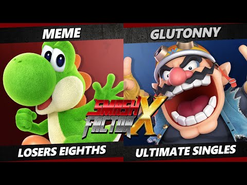 Smash Factor X Top 8 - Glutonny (Wario) Vs. Meme (Yoshi) Smash Ultimate - SSBU