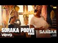 Sardar Soraka Poove Video Karthi Rajisha Vijayan GV Prakash Kumar