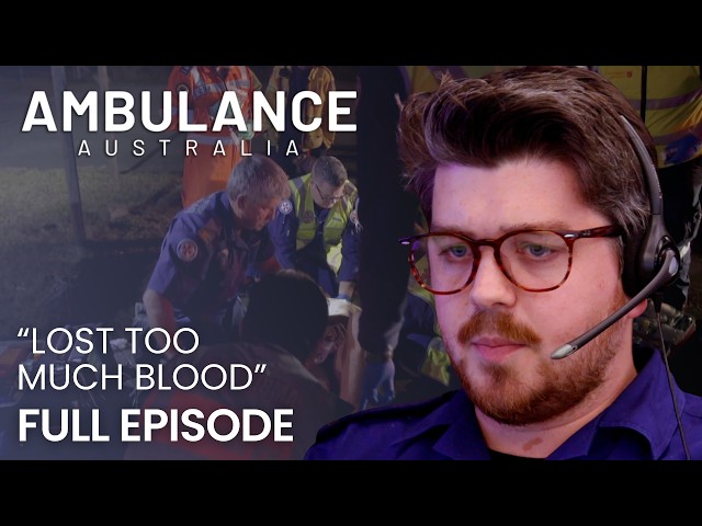 This is life threatening 🚨😳 | S1 Ep7 | Ambulance Australia | Full Episode