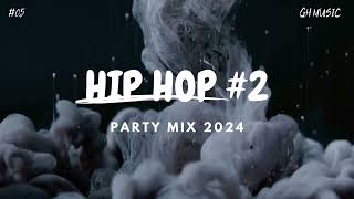 Hip Hop Party Mix 2024
